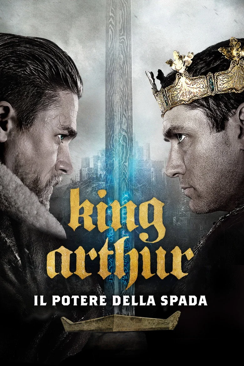 King Arthur: Legend of the Sword – Il potere della spada: trama, cast e perché il franchise da sei film non è mai partito